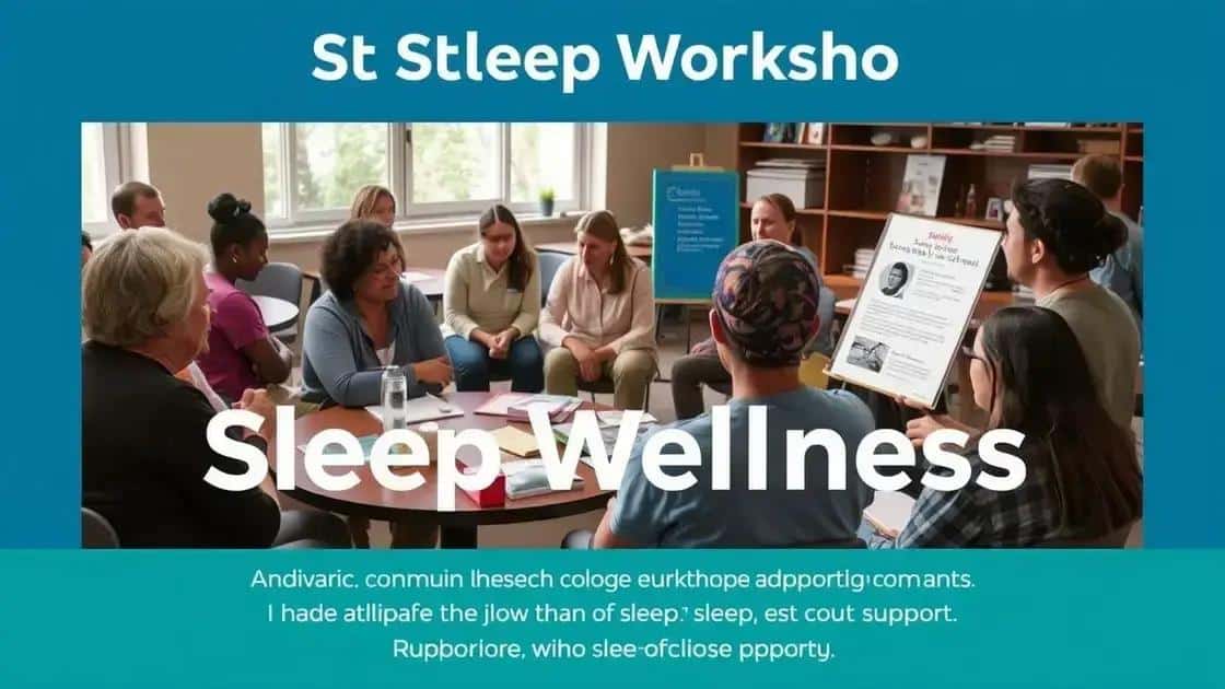 Community efforts to promote sleep wellness